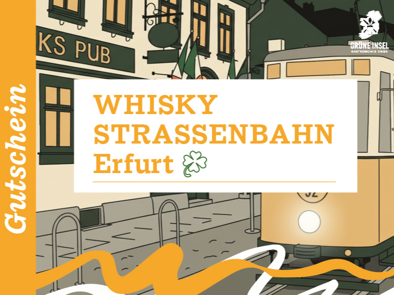 Gutschein für Whisky-Straßenbahn Erfurt