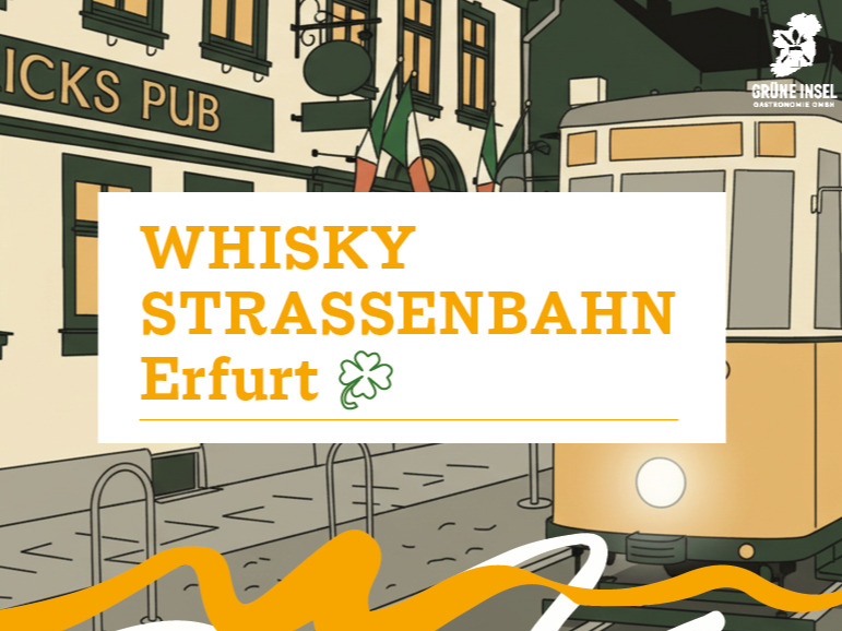 Whiskystraßenbahn