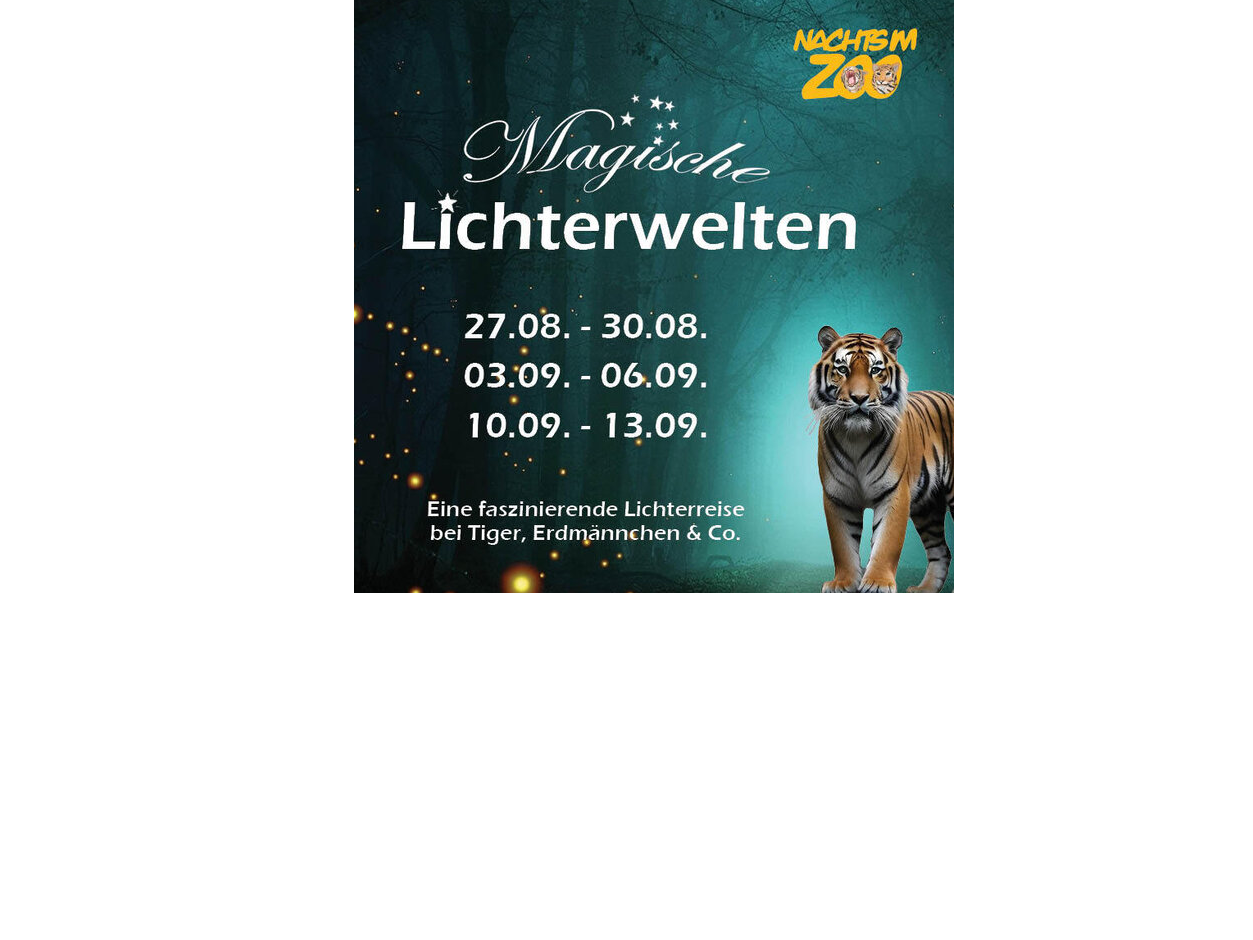 Nachts im Zoo - Magische Lichterwelten