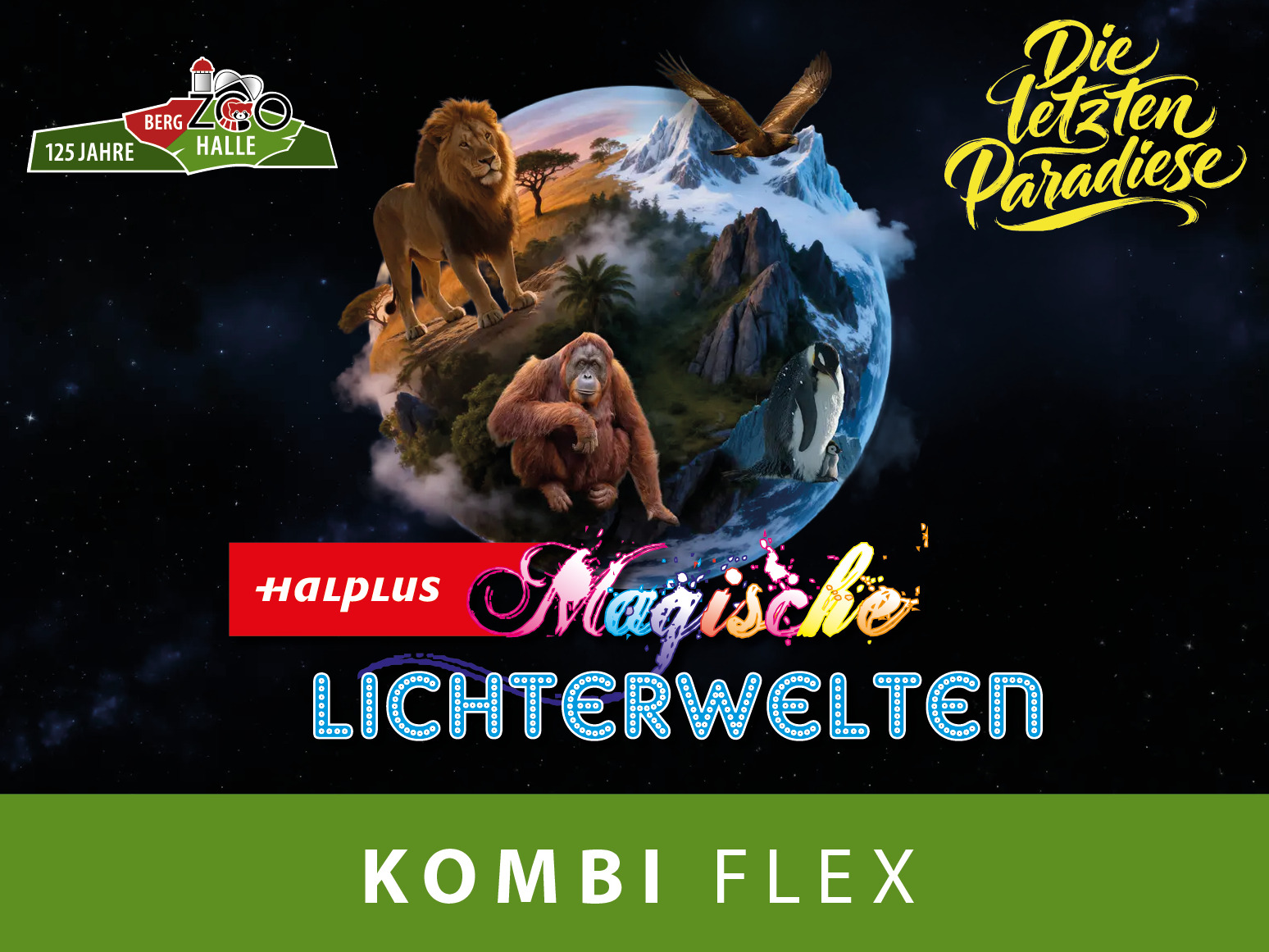 Halplus Magische Lichterwelten - Kombi Flex-Ticket