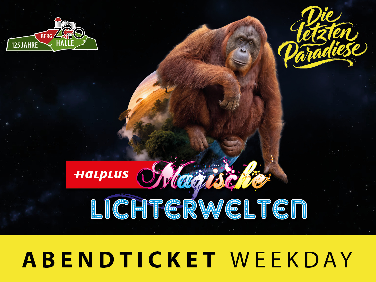 Halplus Magische Lichterwelten - Weekday-Ticket - 09.12.2026