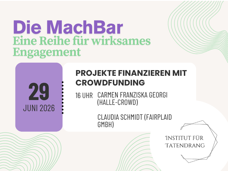 Projekte finanzieren mit Crowdfunding – MachBar Spezial Event