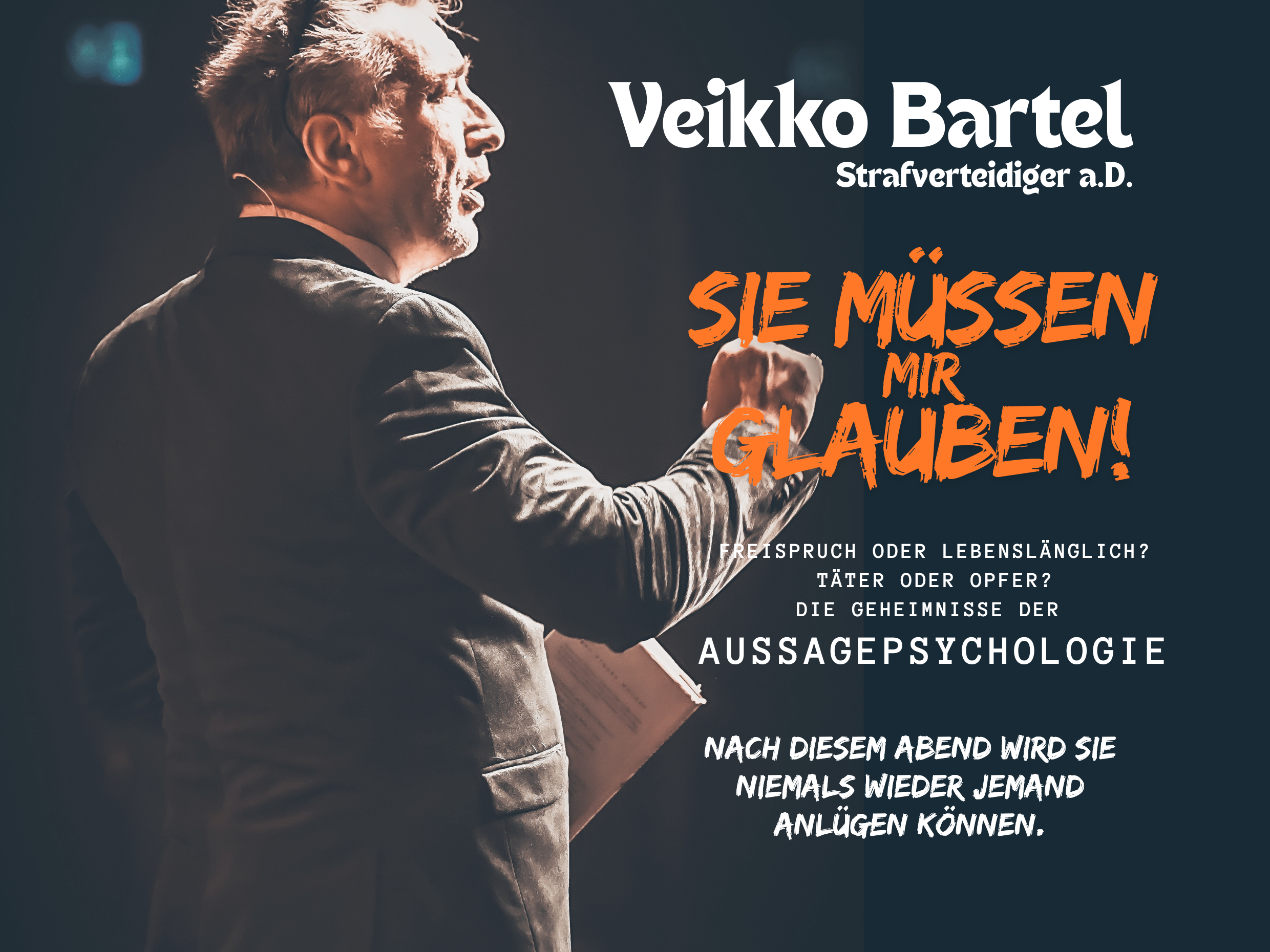 Sie müssen mir glauben! Die Geheimnisse der Aussagepsychologie.